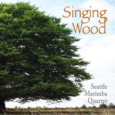 Seattle Marimba Quartet/Singing Wood